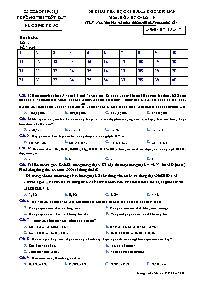 Đề kiểm tra học kỳ II môn Hóa học Lớp 10 -Năm học 2019-2020 - Trường THPT Bất Bạt